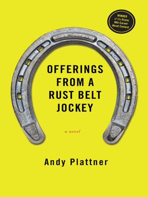 cover image of Offerings From a Rust Belt Jockey